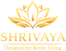 Shrivaya – Designed for Better Living